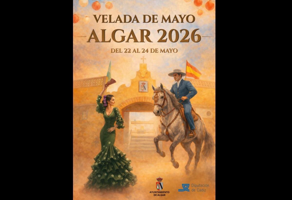 Velada de Mayo — Feria de Primavera de Algar 2026